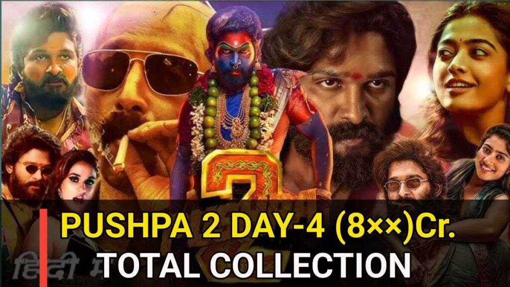 Pushpa 2 Box Office Collection Day 4