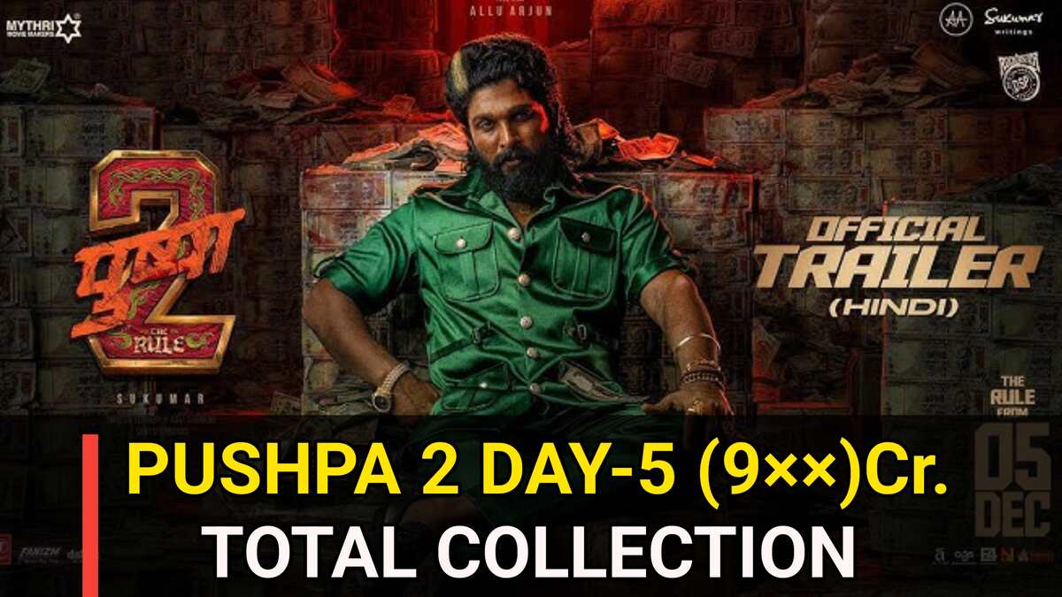 Pushpa 2 Box Office Collection Day 5