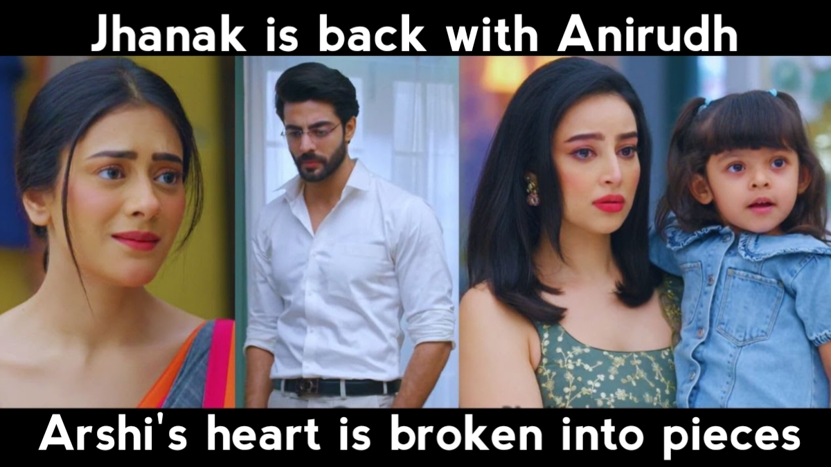 Jhanak Written Updates: JHANAK Returns with ANIRUDH, ARSHI'S HEART Breaks into Pieces