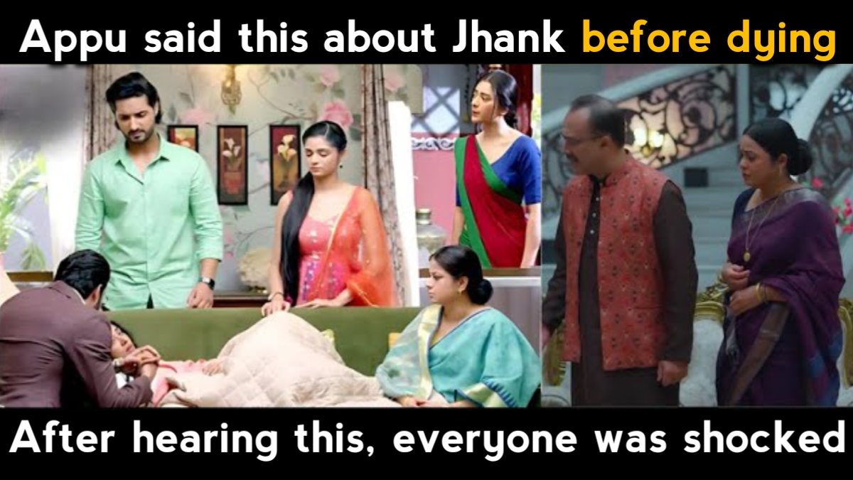 Jhanak Upcoming Story: Before Appu’s Death, She Said Something That Will Shock The Whole Family!